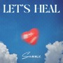 Lets Heal