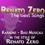 Renato Zero: The Best Songs (Karaoke In the Style of Renato Zero)