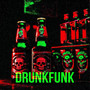 Drunkfunk