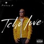 Tcho Love (Explicit)