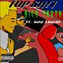 Top **** (feat. Swaz & Swiish) [Explicit]