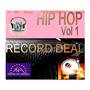 HIP HOP RECORD DEAL VoL 1