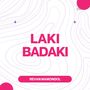 LAKI BADAKI