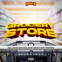 Grocery Store (Explicit)