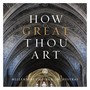 How Great Thou Art