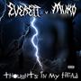 Thoughts In My Head (feat. Mvko) [Explicit]