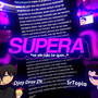 SUPERA̷ (VERSÃO FUNK)