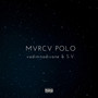 Mvrcv Polo (Explicit)