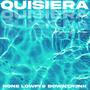 Quisiera (feat. Downtr3nk)