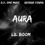 Aura (feat. S.O.Y.L Boom & DV-1) [Explicit]