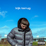 Kijk Terug (Explicit)