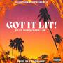 Got It Lit (feat. Marqo Mazii & DK) [Explicit]