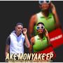 AKE MONYAKE EP