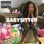 BabySitter (feat. DumbTalk Jojo) [Explicit]