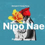 Nipo Nae (feat. Young Tozzy)