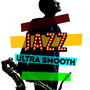 Jazz: Ultra Smooth