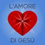 L'amore di Gesù