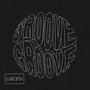 GROOVE GROOVE (feat. CHAZ MARCUS)