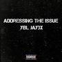 Addressing The Issue (Explicit)