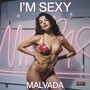 I'M SEXY