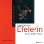 Efelerin Selamı Var (Turkish Folk Music) [Enstrümantal]