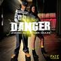 Danger (feat. TigerChazz)