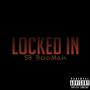 Locked In (Explicit)