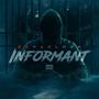 Informant (Explicit)