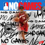 No Games (Explicit)