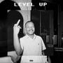 Level Up (feat. Jerome Ke, Kahu$h & Korb$) [Explicit]