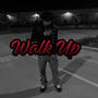 Walk Up (Explicit)