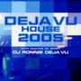 DEJAVU HOUSE 2005 (Nonstop Mixtape)