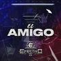 El Amigo (Explicit)