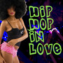 Hip Hop In Love