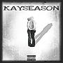 KaySeason (Explicit)