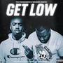 Get Low (feat. NinoWorld Squirt) [Explicit]