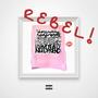 REBEL. (Explicit)