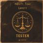 TESTER (feat. Tony Lippett) [Explicit]