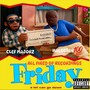 Friday (Explicit)