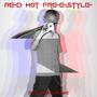 Red Hot Freestyle (Explicit)