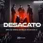 Desacato (Explicit)