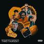 Third Thursday (Explicit)