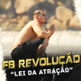 Lei da Atração (Explicit)