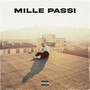 MILLE PASSI (Explicit)