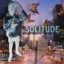 Solitude (Explicit)