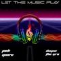 Let The Music Play (feat. Jack Genre) [Explicit]