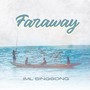 Faraway (Explicit)