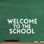 Welcome To The School