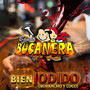 Bien Jodido (Borracho Y Loco) [Explicit]
