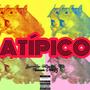 ATÍPICO (Explicit)